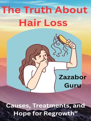 cover image of The Truth About Hair Loss